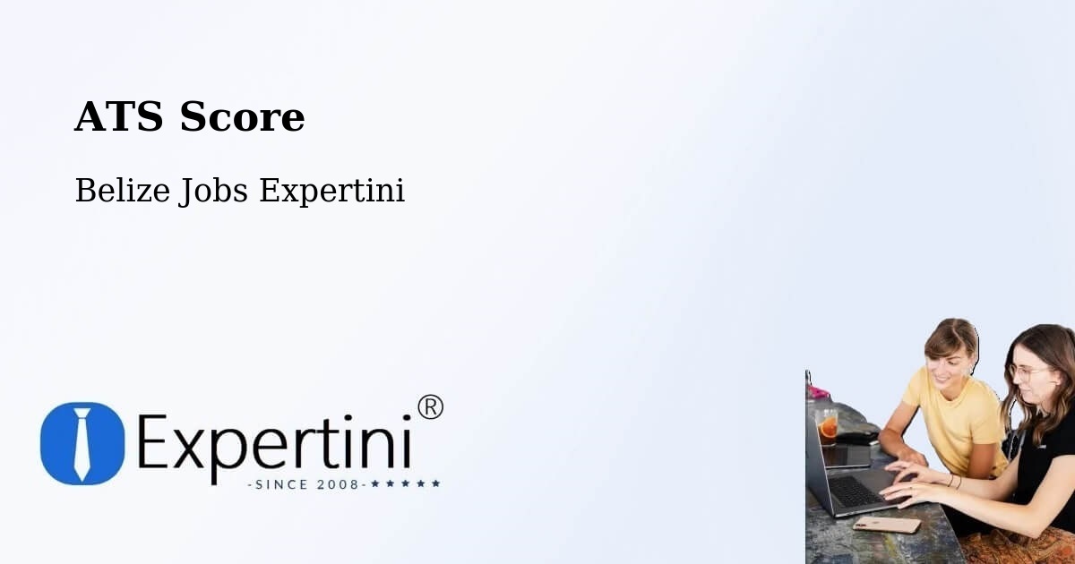 Resume ATS Score & Job Description Match Tool – Belize - Belize Jobs Expertini