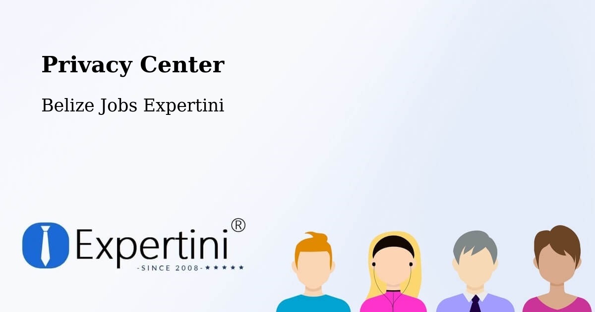 Privacy Policy – Belize - Belize Jobs Expertini