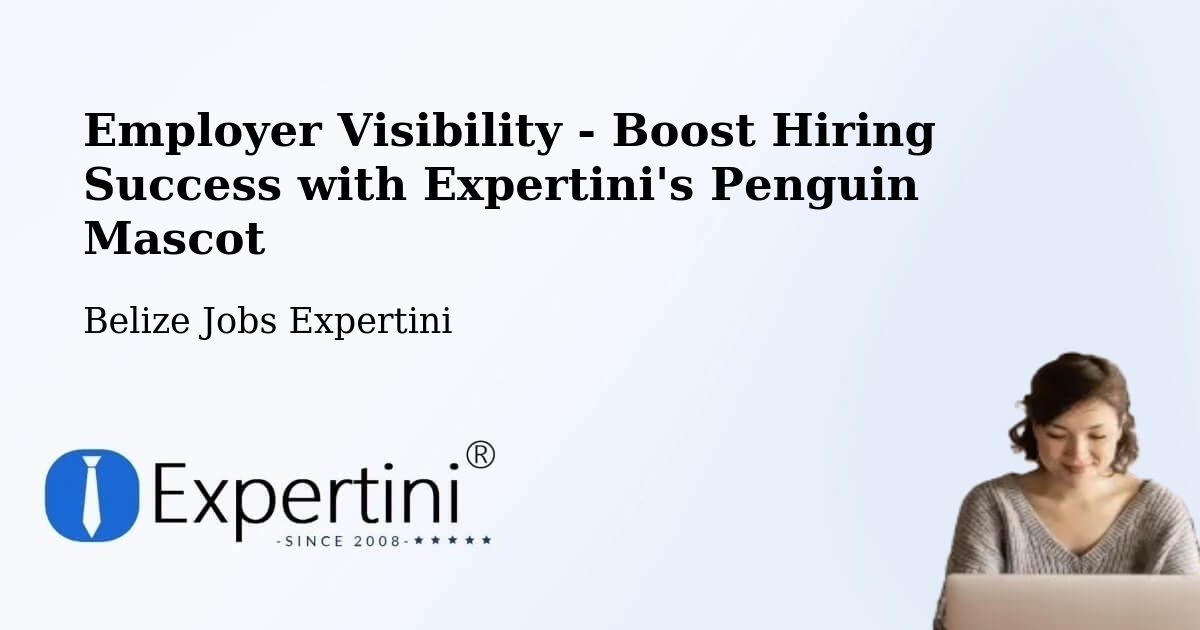 CV and Resume Visibility Optimization – Belize - Belize Jobs Expertini